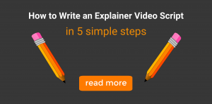 How to Write an Explainer Video Script: 5 Simple Steps